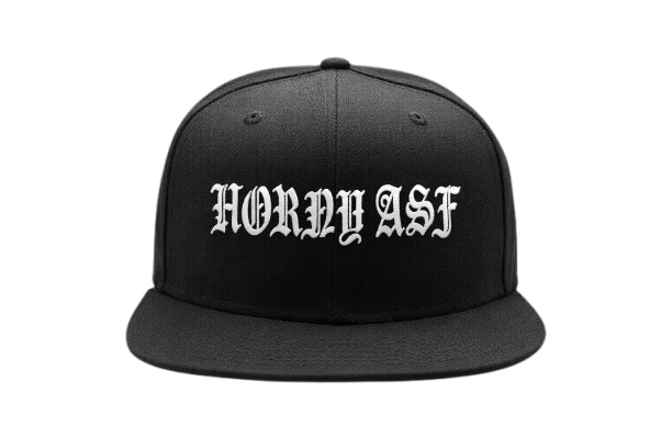 "HORNY ASF" BASEBALL HAT